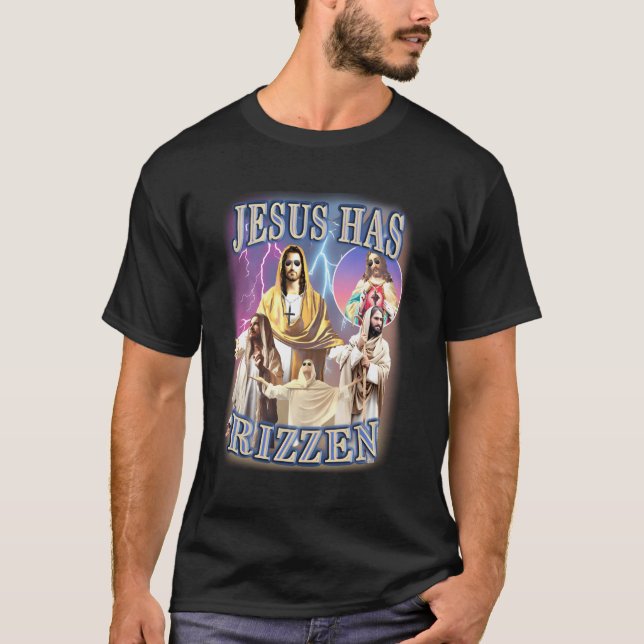 Jesus Has Rizzen T-Shirt (Front)