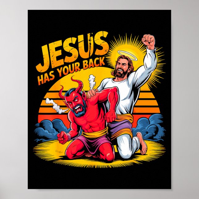 Jesus Has Your Back Christian Faith  Poster (Front)