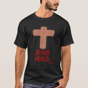 JESUS HEALS Christian Cross Nurse Mum Women Wife G T-Shirt