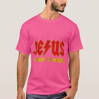Jesus Highway To Heaven T-Shirt