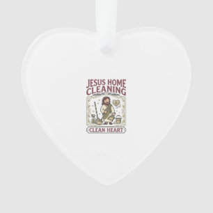 Jesus Home Cleaning Clean Heart Jesus Home Cleanin Ornament