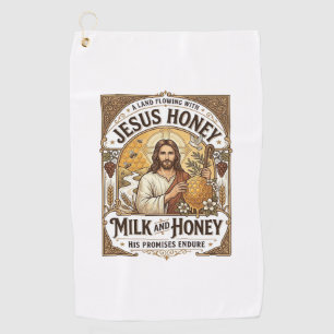 Jesus Honey Milk And Honey Jesus Honey Milk Honey  Golf Towel