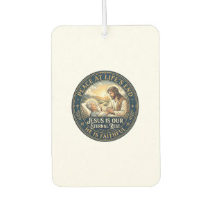 Jesus Hospice End Of Life Comfort Shirt Christian  Car Air Freshener