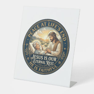 Jesus Hospice End Of Life Comfort Shirt Christian Pedestal Sign