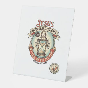 Jesus Hourglass Patience Jesus Hourglass Patience Pedestal Sign