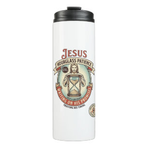 Jesus Hourglass Patience Jesus Hourglass Patience  Thermal Tumbler