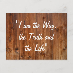 Jesus I am the Way Bible Verse John 14:6 Postcard