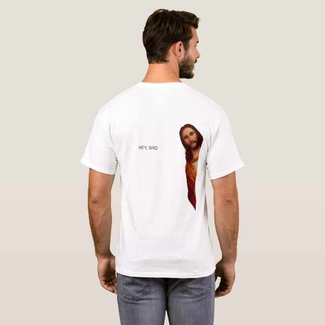 Jesus I am watching T-shirt (Back Full)