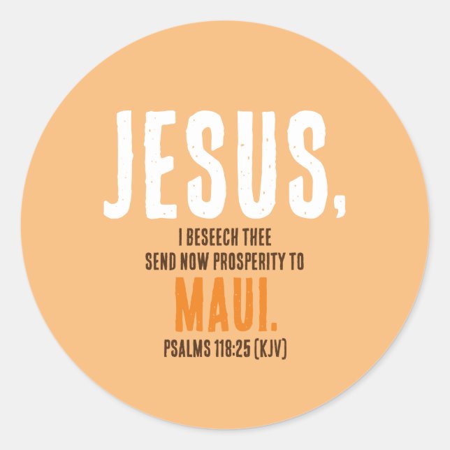 "JESUS, I Beseech Thee" - Thanksgiving Day Colours Classic Round Sticker (Front)