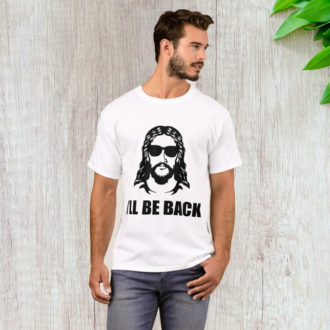 Jesus I’ll Be Back T-Shirt (Creator Uploaded)