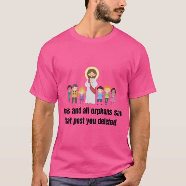 Jesus I Saw That T-Shirt (Front)