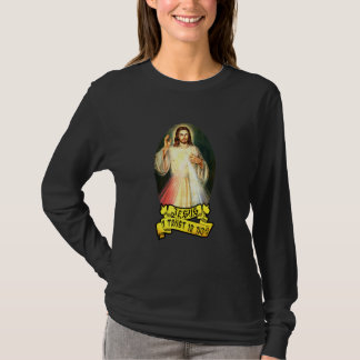 Jesus I Trust In You Catholic Person T-Shirt