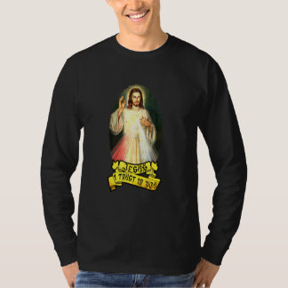 Jesus I Trust In You Catholic Person T-Shirt