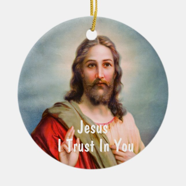 Jesus I Trust in You Ceramic Tree Decoration (Front)