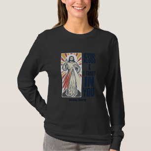 Jesus I Trust In You Divine Mercy Shirt Design_1