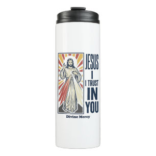 Jesus I Trust In You Divine Mercy Shirt Design_1 Thermal Tumbler
