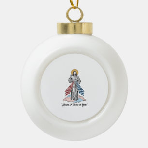 Jesus I Trust in You Vintage Engraving Shirt Desig Ceramic Ball Christmas Ornament