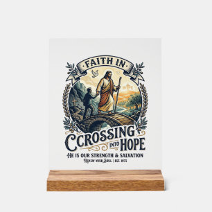 Jesus Immigration Starting Over Courage Shirt Chri Acrylic Sign