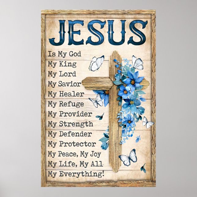 Jesus In My God My King My Lord Poster (Front)