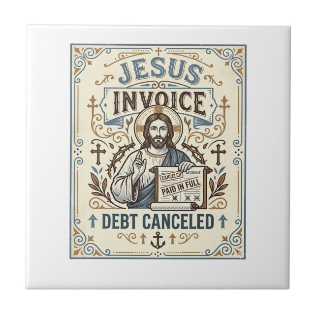 Jesus Invoice Debt Cancelled Jesus Invoice Debt Ca Tile (Front)