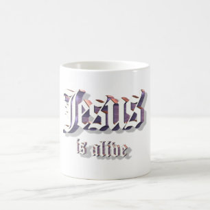 Jesus is Alive 3D Coffee Mug