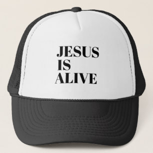 Jesus is Alive Christ is Risen Quotes God's Not Trucker Hat