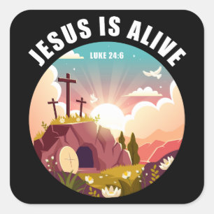 Jesus Is Alive Resurrection Faith Christian Easter Square Sticker