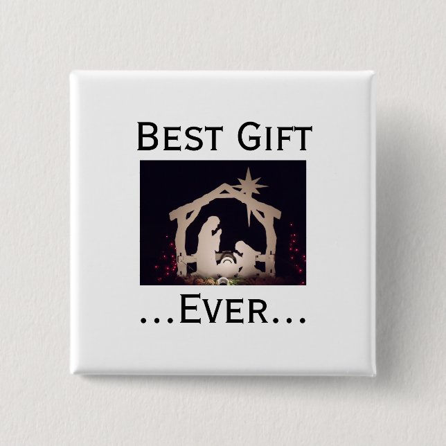Jesus is Best Gift Ever Nativity Story 15 Cm Square Badge (Front)