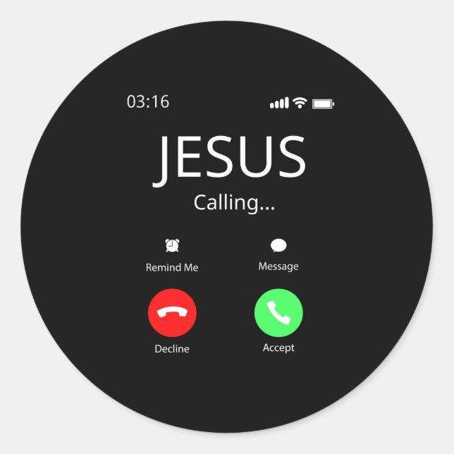 Jesus Is Calling - Christian Classic Round Sticker (Front)