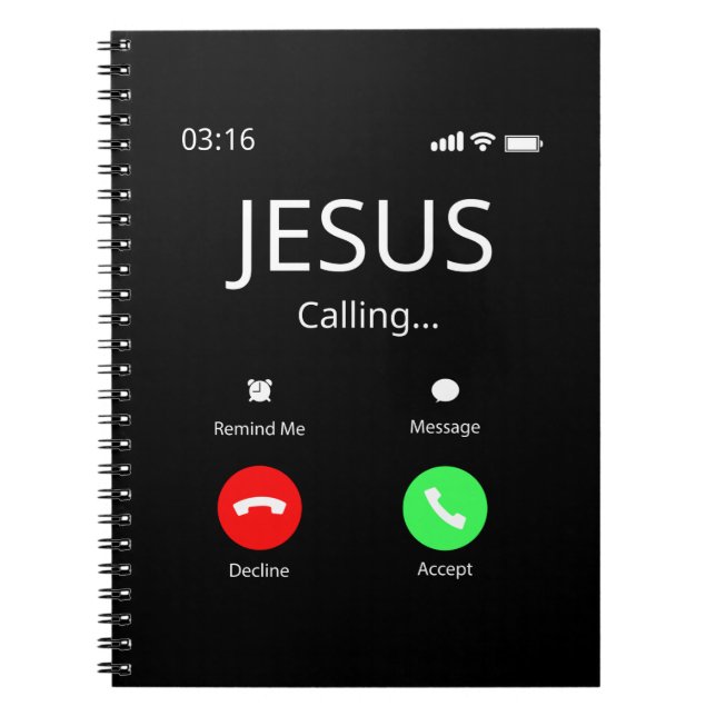 Jesus Is Calling - Christian Notebook (Front)