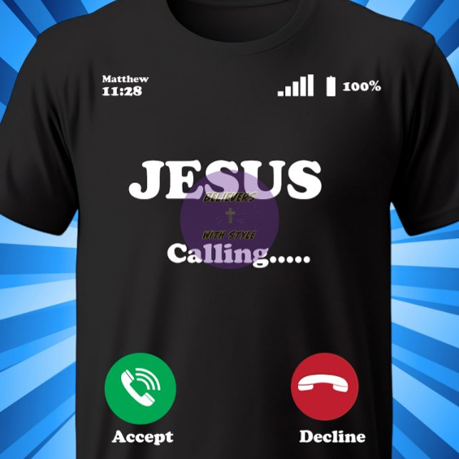 Jesus is Calling - Christian T-Shirt (Creator Uploaded)
