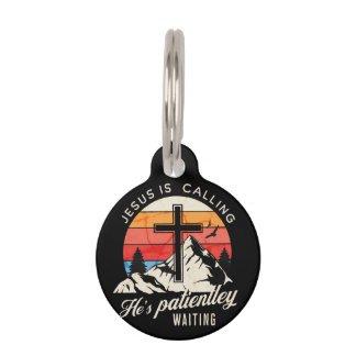 Jesus is calling pet tag