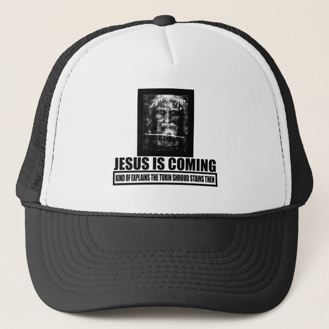 Jesus is coming atheist trucker hat (Front)