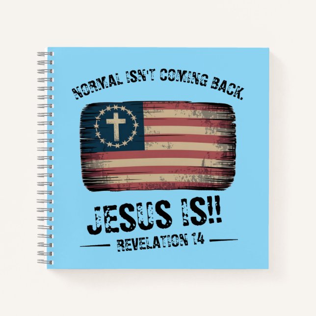 Jesus Is Coming Back Notebook (Front)