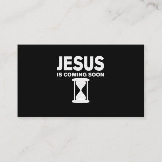 Jesus Is Coming Soon Shirt Countdown til Jesus Business Card