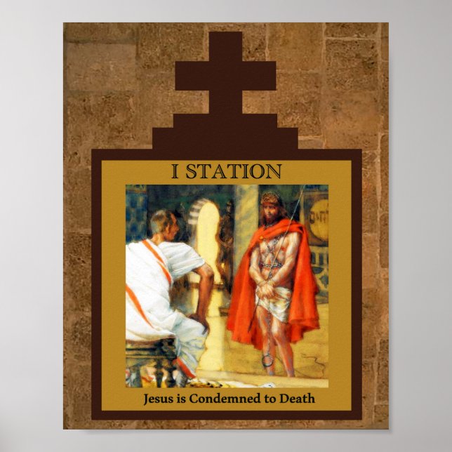 Jesus is condemned to Death Station I Poster (Front)