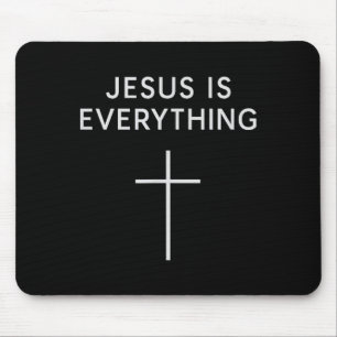 Jesus Is Everything Minimal Cross Christian Faith  Mouse Pad