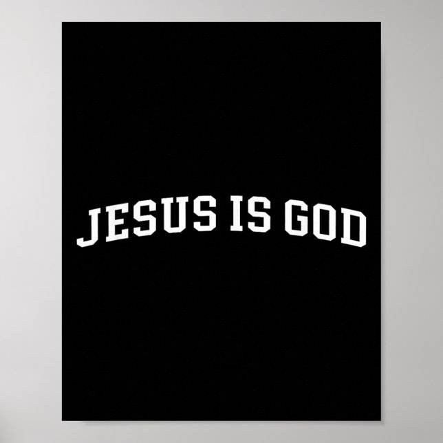 Jesus Is God  Poster (Front)
