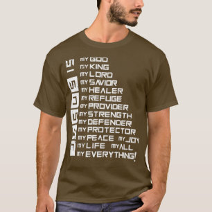 Jesus Is Jesus Christ T-Shirt