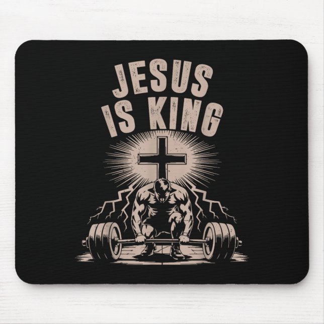 Jesus Is King Barbell Cross Funny Christian Workou Mouse Pad (Front)