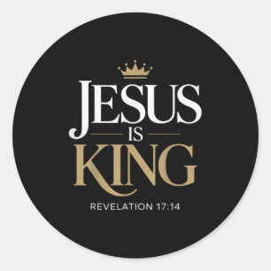 Jesus Is King Bible Verse Christian Quote Classic Round Sticker