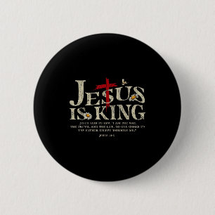 Jesus Is King Bible Verse John 14_6 Christian God 6 Cm Round Badge