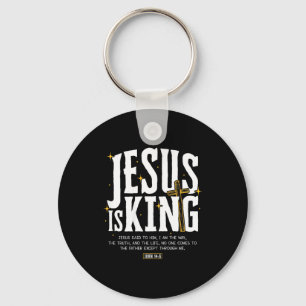 Jesus Is King Bible Verse John 14_6 Christian God  Key Ring