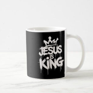 Jesus Is King Christian Bible Scripture Quote Tee Coffee Mug