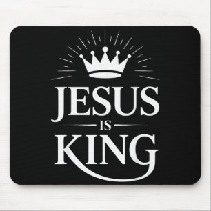 Jesus Is King Christian Mouse Pad