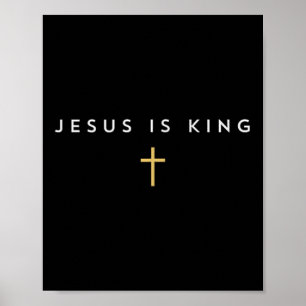 Jesus Is King Cross Thin Christian Faith Jesus Kin Poster