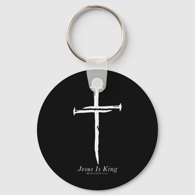 Jesus Is King Funny Cross Nails Christian  Key Ring (Front)