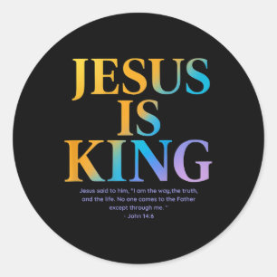 Jesus Is King Jesus John 14_6 Costume Christian (o Classic Round Sticker
