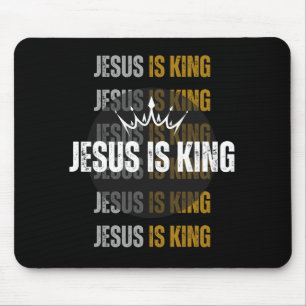 Jesus is King -  Mouse Pad