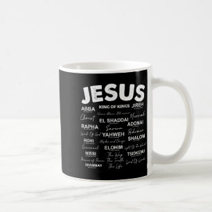 Jesus Is King Names Of God Hebrew Jesus Christian Coffee Mug